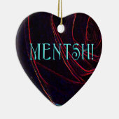 MENTSH-HEART KERAMISCH ORNAMENT (Rechts)