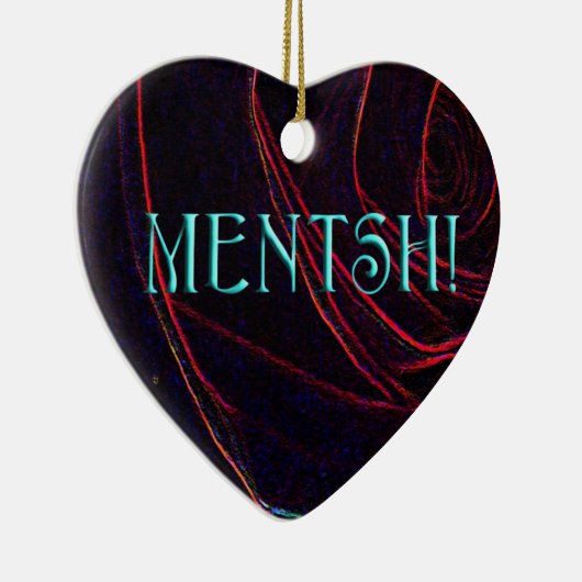 MENTSH-HEART KERAMISCH ORNAMENT (Rechts)