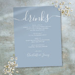 Menu Dusty Blue Modern Script Wedding Drinken<br><div class="desc">Deze elegante manuscript dusty blauwe minimalistische menu's van drinken zijn perfect voor om het even welke viering. Ontworpen door: Thisnotme©</div>