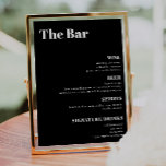 Menu Elegant and trendy Wedding Drinken Bar Poster<br><div class="desc">De bar is open. Het Chic Wedding Bar Menu Sign. met retro geïnspireerde typografie en een aanraking van vintage - een trendy zwarte en witte drinken menu voor uw bruiloft of een andere viering. Eenvoudig gezet in uw eigen menu van drinken - alle kleuren (achtergrond en tekstkleur) kunnen ook worden...</div>