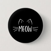 Meow Cat Ronde Button 5,7 Cm (Voorkant)