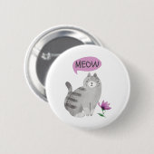 Meow Cat Ronde Button 5,7 Cm (Voorkant /achterkant)