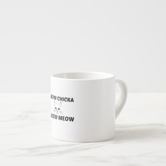 MEOW CHICKA ESPRESSO KOP (Voorkant rechts)