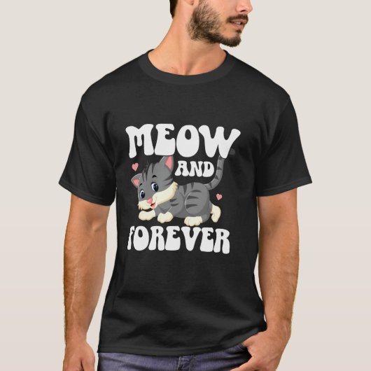 Meow en voor altijd kattenmoeder t-shirt (Voorkant)