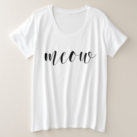 Meow Hand Lettering Statement Grote Maat T-shirt (Design voorkant)