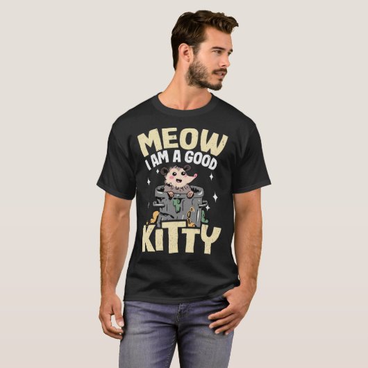 Meow I Am A Good Kitty Jokes Opossum Meme Possum T-shirt (Voorkant volledig)