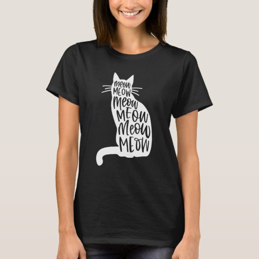 Meow Meow Cat Funny Cat T-shirt (Voorkant)