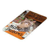 Meow Money, Meow Problemz Magneet (Linkerzijde)