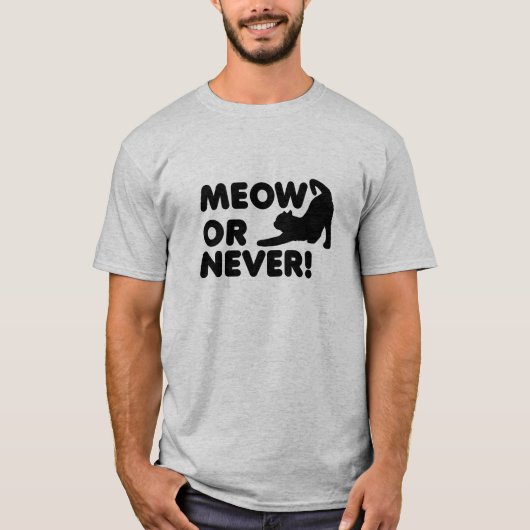 Meow of Nooit Grappige T-shirt (Voorkant)