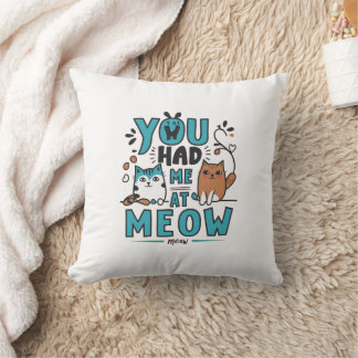 Meow Quote Pillow Kussen