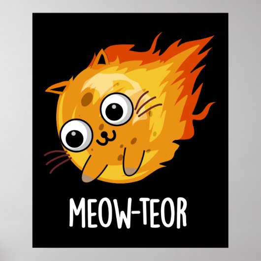 Meow-teor Funny Meteor Pun Dark BG Poster (Voorkant)