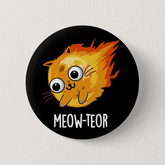 Meow-teor Funny Meteor Pun Dark BG Ronde Button 5,7 Cm (Voorkant)