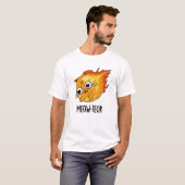 Meow-teor Funny Meteor Pun T-shirt (Voorkant volledig)