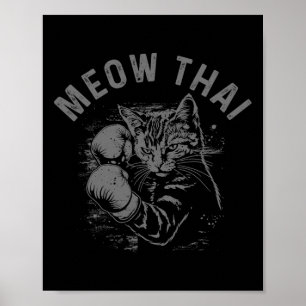 Meow Thai Funny Muay Thai Boksen Kat Vechtsporten Poster