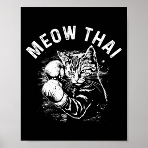 Meow Thai Funny Muay Thai Boksen Kat Vechtsporten Poster