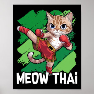 Meow Thai Funny Muay Thai Boksen Kat Vechtsporten Poster