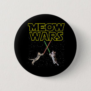 Meow Wars Cat Shirt Grappige geschenken voor Katte Ronde Button 5,7 Cm