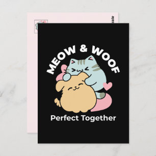 Meow & Woof Perfect Together - Schattigee kat en h Briefkaart