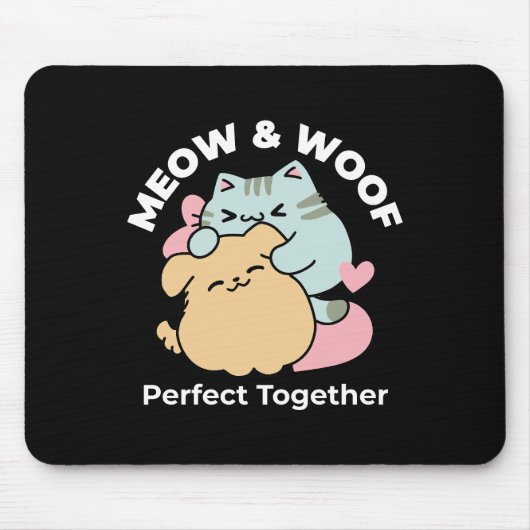 Meow & Woof Perfect Together - Schattigee kat en h Muismat (Voorkant)