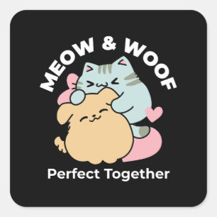 Meow & Woof Perfect Together - Schattigee kat en h Vierkante Sticker