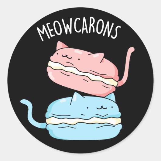 Meowcarons Funny Macaron Pun Dark BG Ronde Sticker (Voorkant)