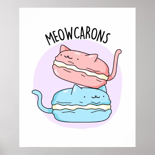 Meowcarons Funny Macaron Pun Poster (Voorkant)