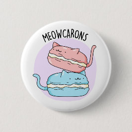 Meowcarons Funny Macaron Pun Ronde Button 5,7 Cm
