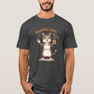 Meowcha Latte Please Hipster Cat Barista Cartoon f T-shirt