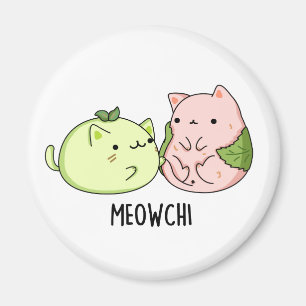 Meowchi Funny Mochi Pun Magneet
