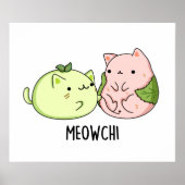 Meowchi Funny Mochi Pun Poster (Voorkant)