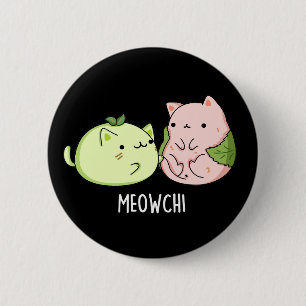 Meowchi Grappig Mochi Pun Donker BG Ronde Button 5,7 Cm