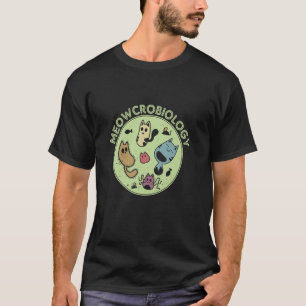 Meowcrobiologie Kat Bacteriën Microbiologie Meow C T-shirt