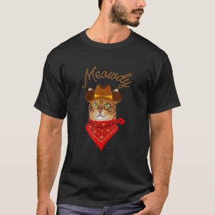 Meowdy Cat Mashup tussen Meow en Howdy T-shirt