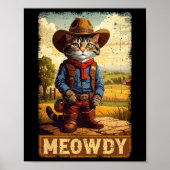 Meowdy Funny Country Side Cat Pet  Cowboy C Poster (Voorkant)