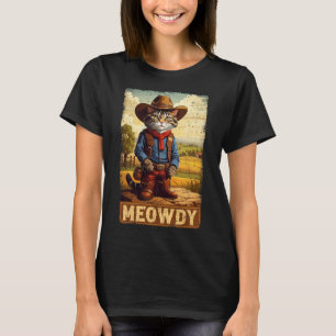 Meowdy Funny Country Side Cat Pet  Cowboy C T-shirt