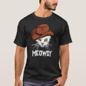 Meowdy Funny Mashup tussen Meow en Howdy Cat Mem T-shirt (Voorkant)