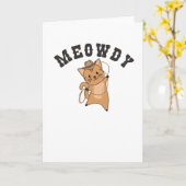 Meowdy Howdy Cat Cowboy met lusteloze katten Kaart (Gele Bloem)