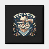 Meowdy Partner Cat Cowboy Pet Howdy Funny Country Magneet (Voorkant)
