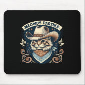 Meowdy Partner Cat Cowboy Pet Howdy Funny Country Muismat (Voorkant)