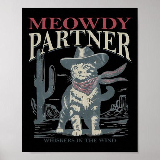 Meowdy Partner Whiskers in het Pet van de Windkat  Poster (Voorkant)
