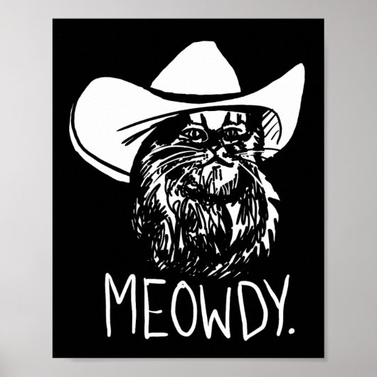 Meowdy Texas Cat Meme Poster (Voorkant)