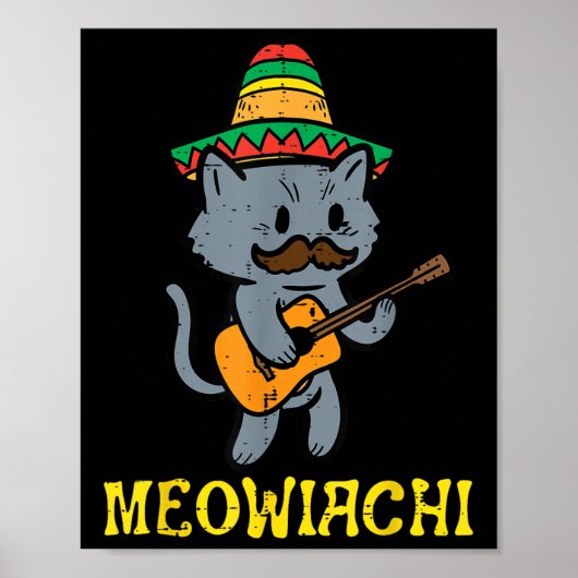 Meowiachi Cat Mariachi Funny Cinco De Mayo Mexican Poster (Voorkant)