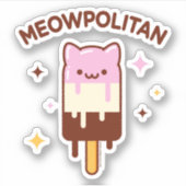 MEOWPOLITAN Cat Sticker (Voorkant)