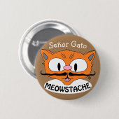 MEOWSTACHE Mustache Cat Señor Gato Ronde Button 5,7 Cm (Voorkant /achterkant)