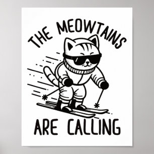 Meowtains noemen grappige skikat sneeuwski lo poster