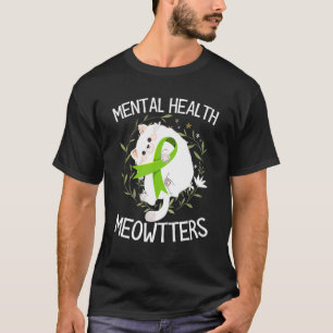 Meowtters Mental Health End de Stigma Support Cat T-shirt