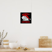 MEOWY CATMAS grappige kerstkat Poster (Keuken)