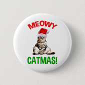 Meowy Catmas. Ronde Button 5,7 Cm (Voorkant)