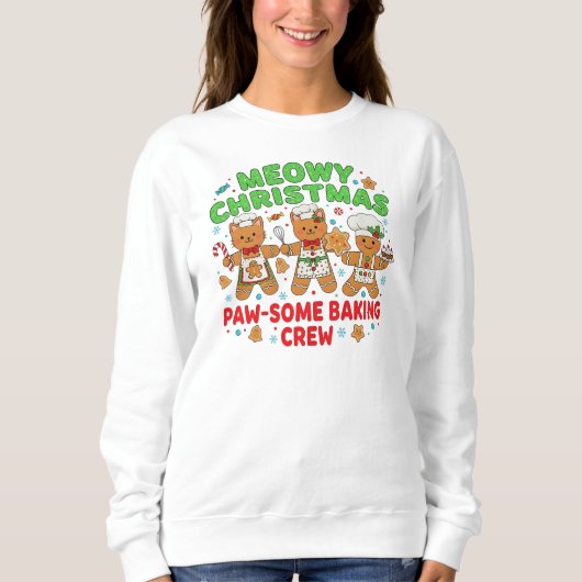 "Meowy Christmas Baking Crew Sweatshirt (Voorkant)