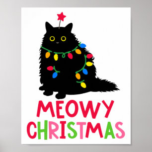 Meowy Christmas Cat Merry Catmas Funny Cats Famili Poster